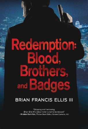 Redemption: Blood, Brothers and Badges Sample Chapters 1&2