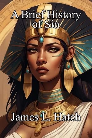 A Brief History of Sin