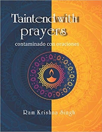 Tainted With Prayers