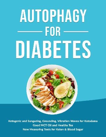 Autophagy for Diabetes