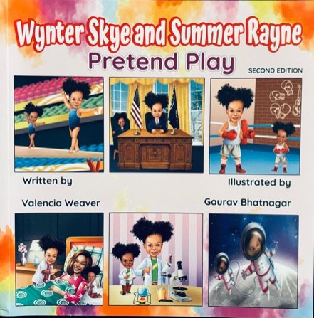 Wynter Skye and Summer Rayne Pretend Play Second Edition